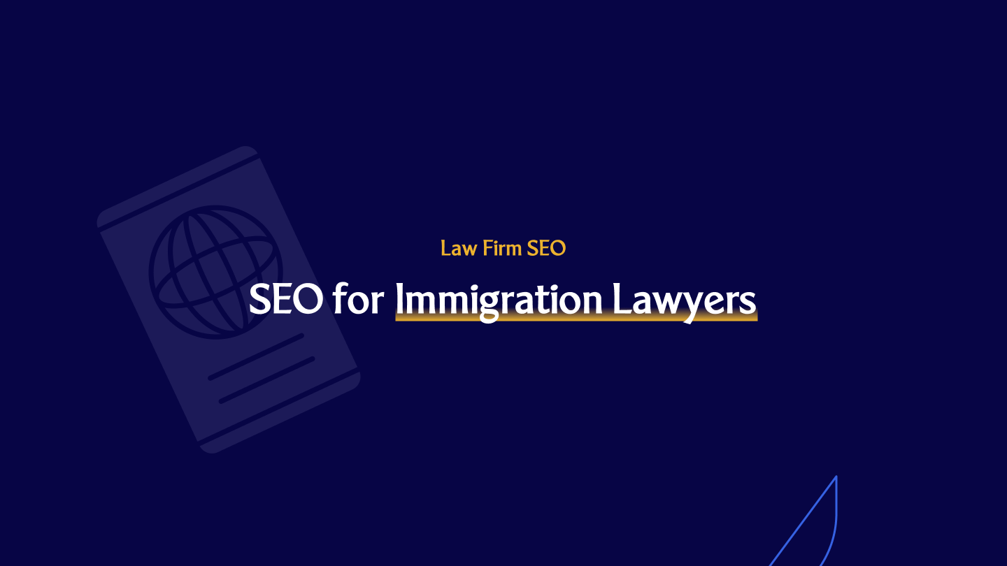 Immigration Lawyer SEO in Washington DC
